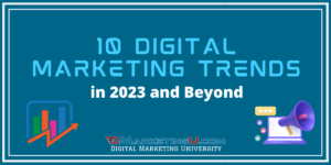 10 Digital Marketing Trends